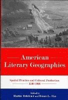 bokomslag American Literary Geographies