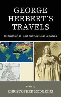 bokomslag George Herbert's Travels: International Print and Cultural Legacies