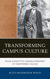 bokomslag Transforming Campus Culture