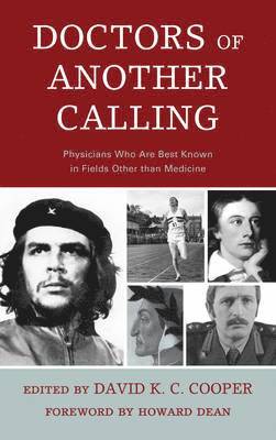 David K. C. Cooper - Doctors of Another Calling, Inbunden