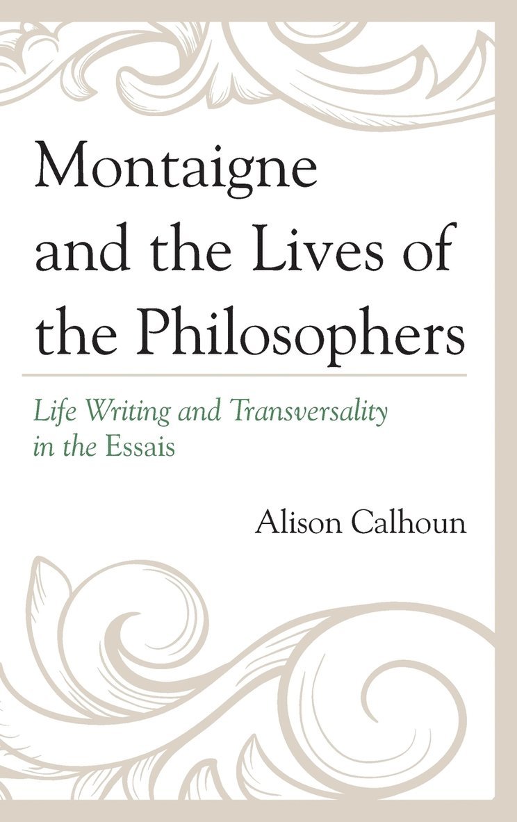 Montaigne and the Lives of the Philosophers 1