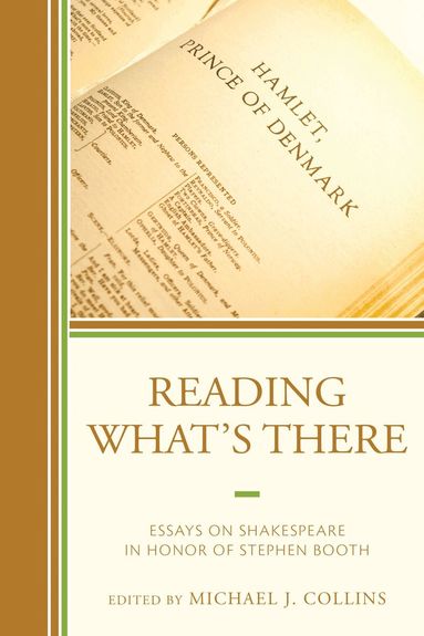 Michael J. Collins - Reading What's There, Inbunden