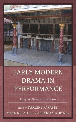Early Modern Drama in Performance 1