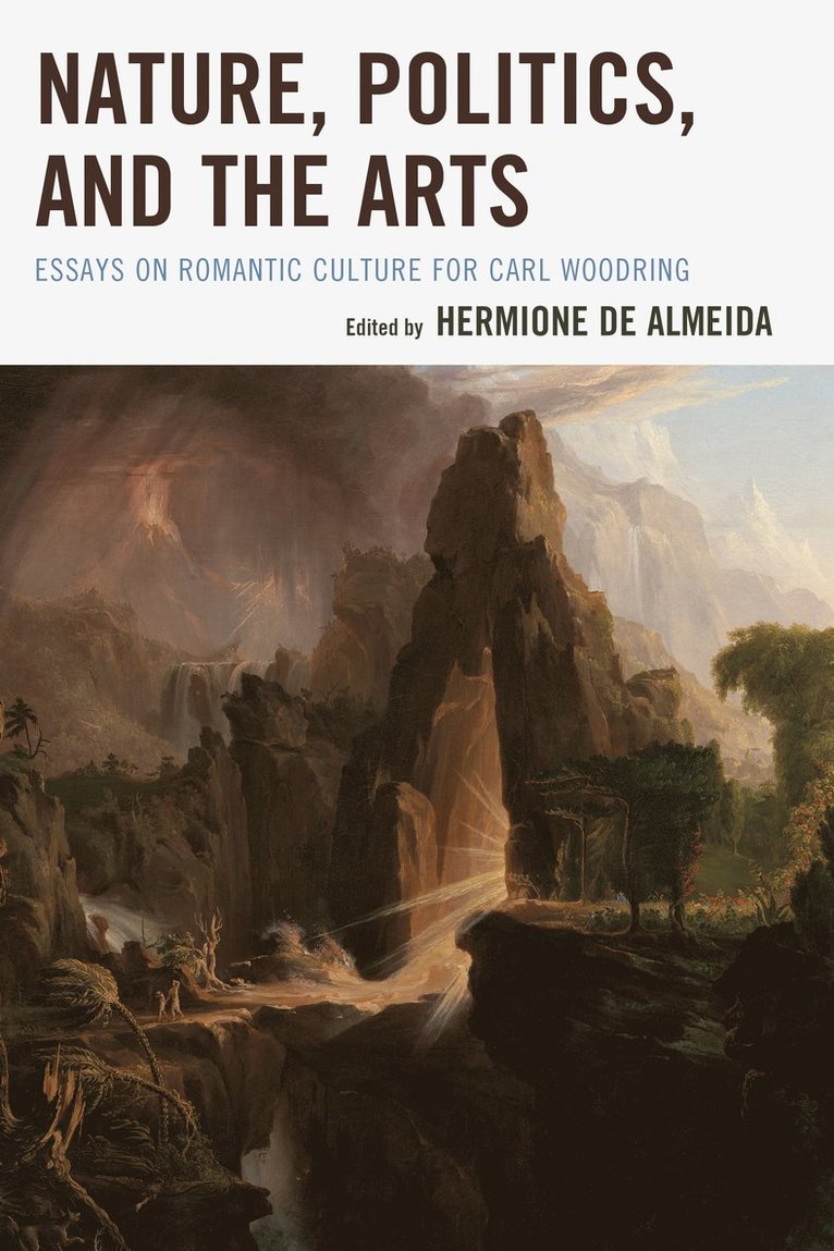 Hermione de Almeida - Nature, Politics, and the Arts, Inbunden