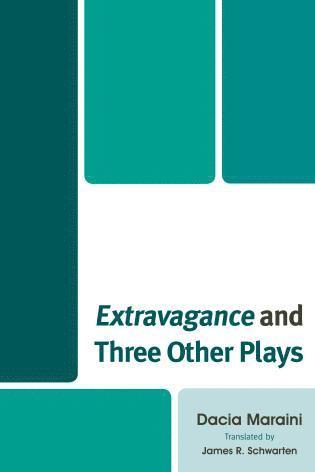 bokomslag Extravagance and Three Other Plays