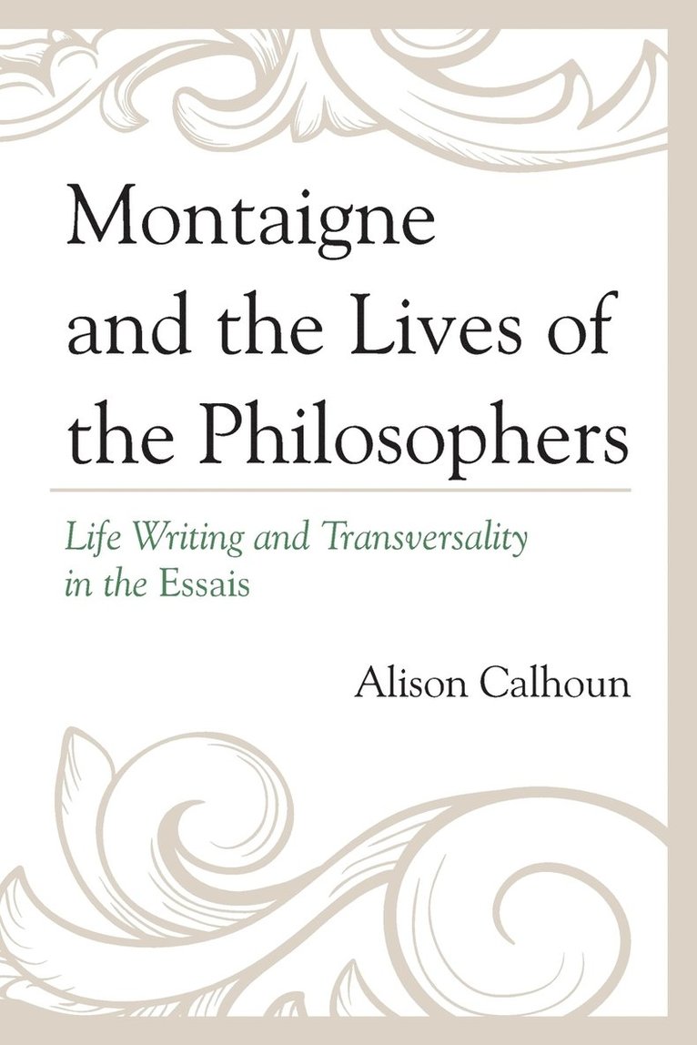 Montaigne and the Lives of the Philosophers 1