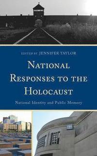 bokomslag National Responses to the Holocaust