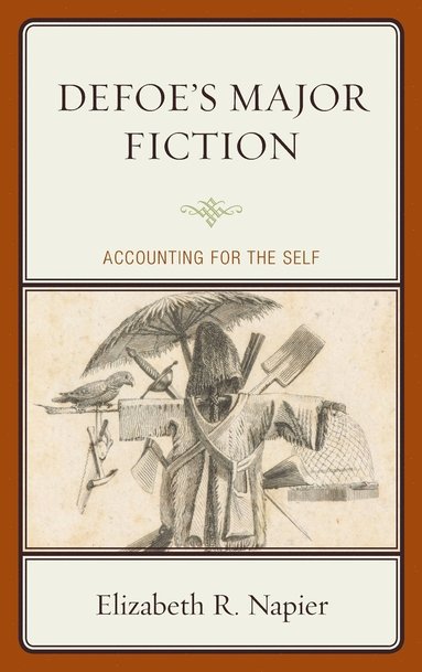 bokomslag Defoe's Major Fiction