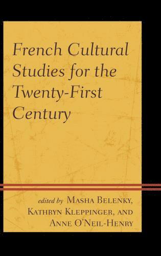 bokomslag French Cultural Studies for the Twenty-First Century