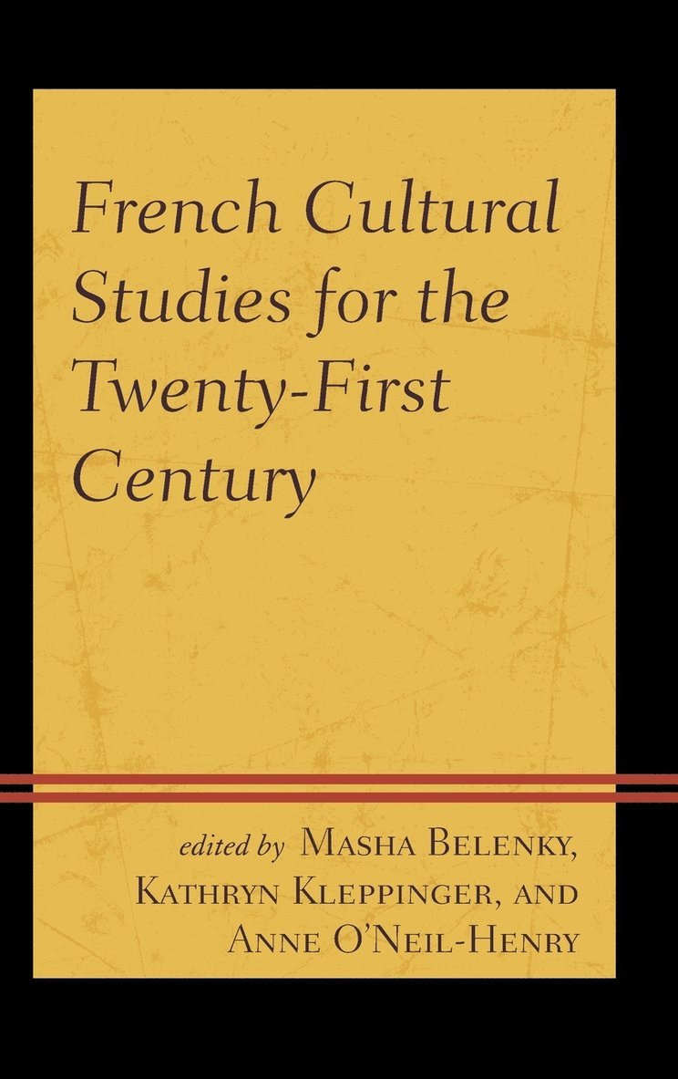 French Cultural Studies for the Twenty-First Century 1