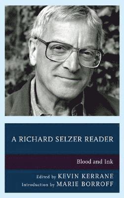 bokomslag A Richard Selzer Reader