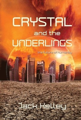 Crystal and the Underlings 1