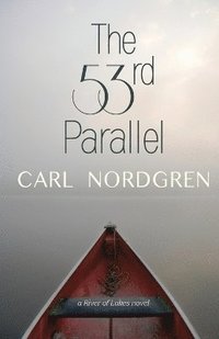 bokomslag The 53rd Parallel