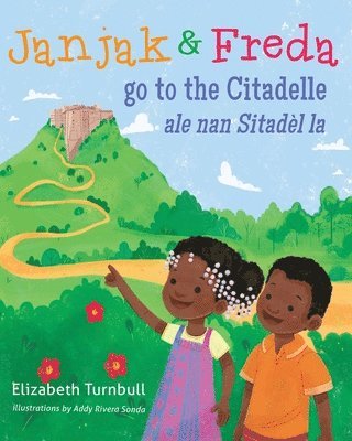 Elizabeth Turnbull - Janjak and Freda Go to the Citadelle, Häftad