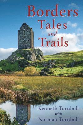 Borders Tales and Trails 1