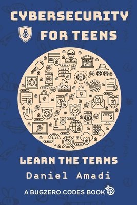 Cybersecurity for Teens 1