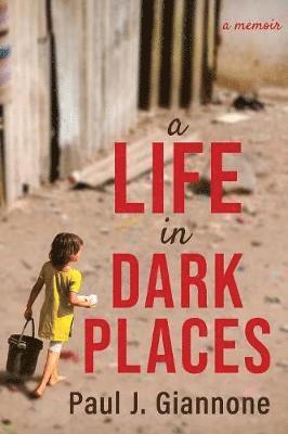 A Life in Dark Places 1