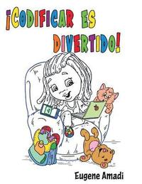 bokomslag ¡Codificar es divertido!