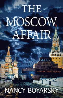 Nancy Boyarsky - Moscow Affair, Häftad