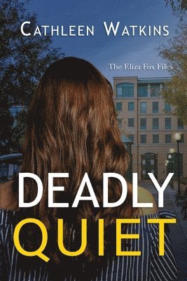 Deadly Quiet 1