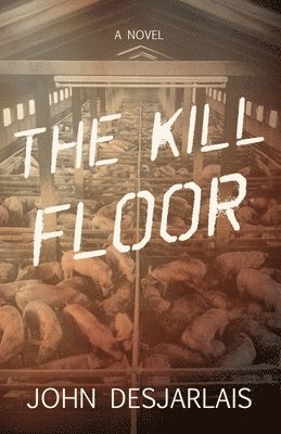 The Kill Floor 1