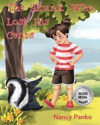 bokomslag The Skunk Who Lost His Cents