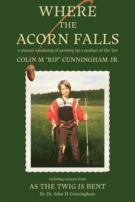 Where the Acorn Falls 1