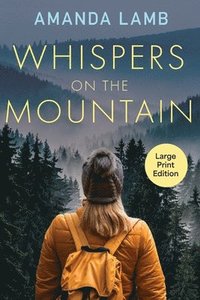 bokomslag Whispers on the Mountain