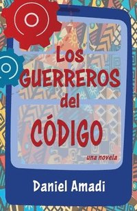 bokomslag Guerreros del Código