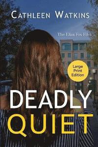 bokomslag Deadly Quiet