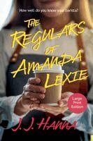 J J Hanna - Regulars of Amanda Lexie, Häftad