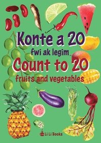 bokomslag Count to 20 Fruits and Vegetables