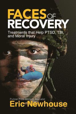 Eric Newhouse - Faces of Recovery, Häftad