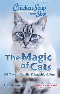 bokomslag Chicken Soup for the Soul: The Magic of Cats