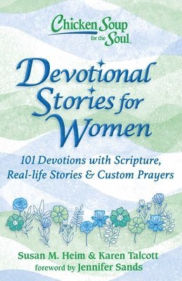 bokomslag Chicken Soup for the Soul: Devotional Stories for Women