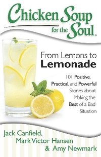 bokomslag Chicken Soup for the Soul: From Lemons to Lemonade