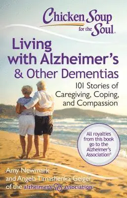 Chicken Soup for the Soul: Living with Alzheimer's & Other Dementias