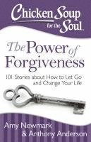 bokomslag Chicken Soup for the Soul: The Power of Forgiveness
