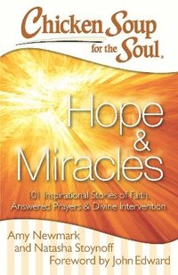 bokomslag Chicken Soup for the Soul: Hope & Miracles