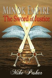 bokomslag Minok Empire: The Sword of Justice