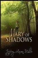 Mary of Shadows 1