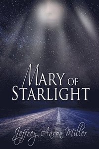 bokomslag Mary of Starlight