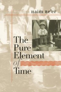 bokomslag Be'er, H: Pure Element of Time