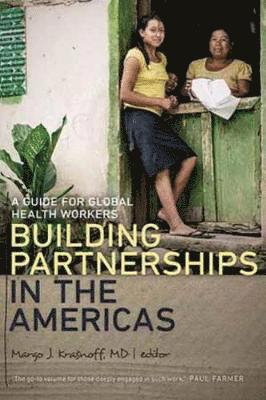 Building Partnerships in the Americas: A Guide for Global Health Workers