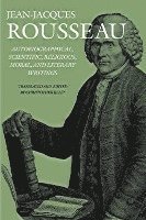 bokomslag Autobiographical, Scientific, Religious, Moral, and Literary Writings