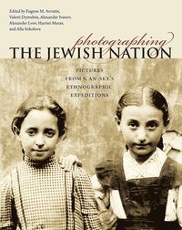 bokomslag Photographing the Jewish Nation