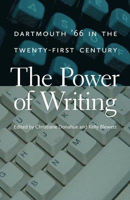 Christiane Donahue, Kelly Blewett - Power of Writing, Häftad