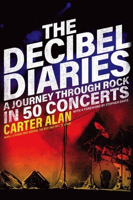bokomslag Decibel Diaries