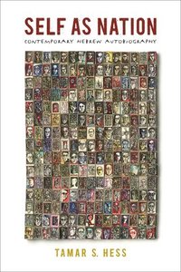 bokomslag Self as Nation: Contemporary Hebrew Autobiography