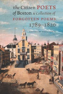 bokomslag The Citizen Poets of Boston